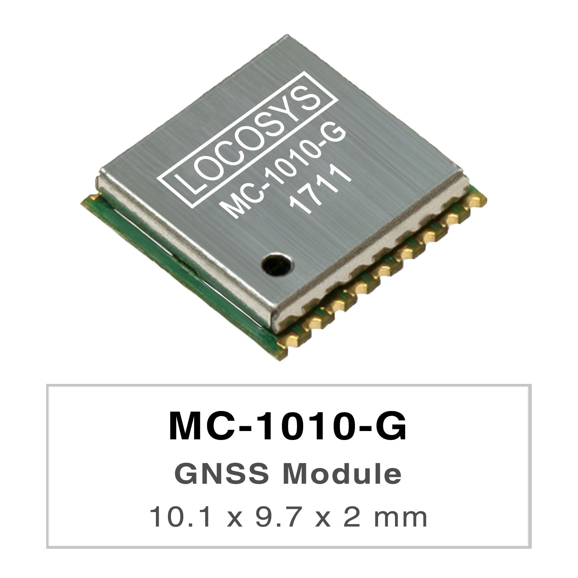 LOCOSYS MC-1010-Gは完全なスタンドアロンGNSSモジュールです。