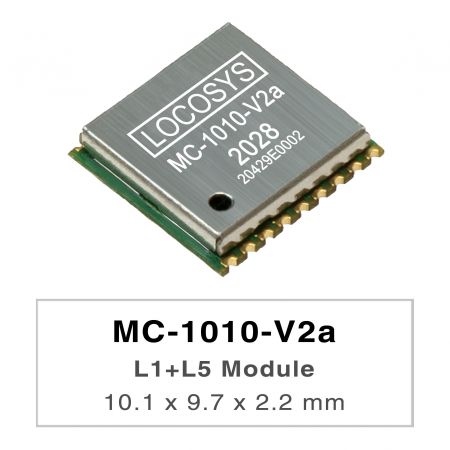 MC-1010-V2a - Серии MC-1010-Vxx от LOCOSYS — это высокопроизводительные двухдиапазонные модули GNSS позиционирования, которые
способны отслеживать все глобальные гражданские навигационные системы. Они используют 12-нм технологию и интегрируют эффективную
архитектуру управления питанием для обеспечения низкого потребления энергии и высокой чувствительности.
